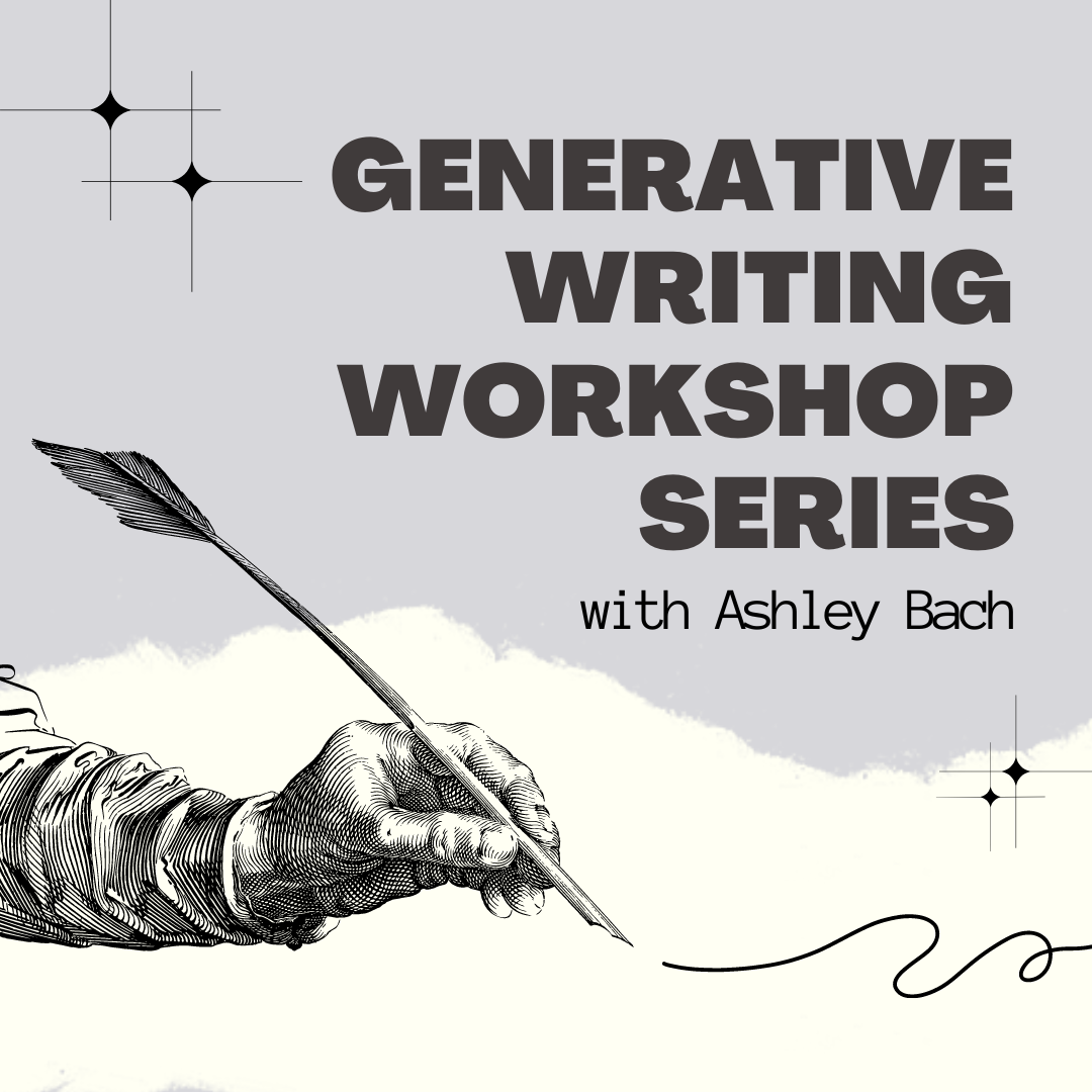Generative Workshop Series with Ashley Bach