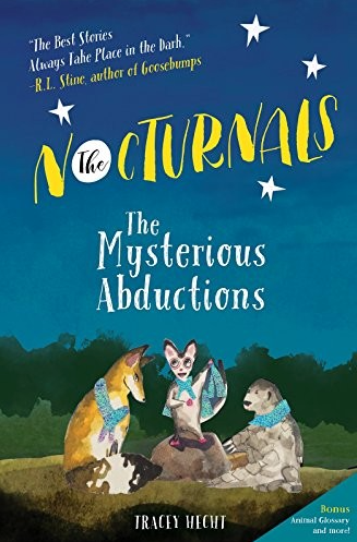 The Nocturnals: The Mysterious Abductions