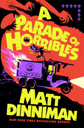 A Parade of Horribles