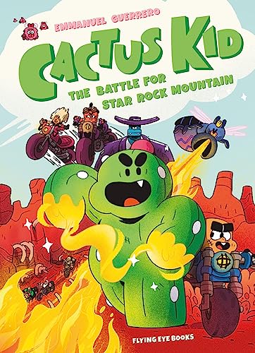 Cactus Kid and the Battle for Star Rock Mountain