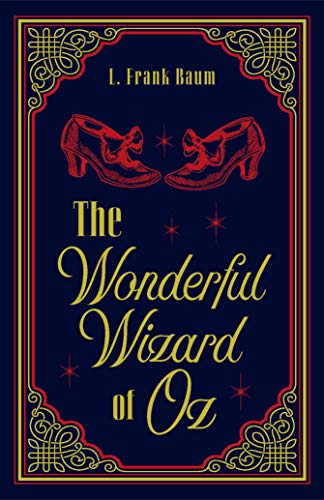 The Wonderful Wizard of Oz (Paper Mill Press Classics)