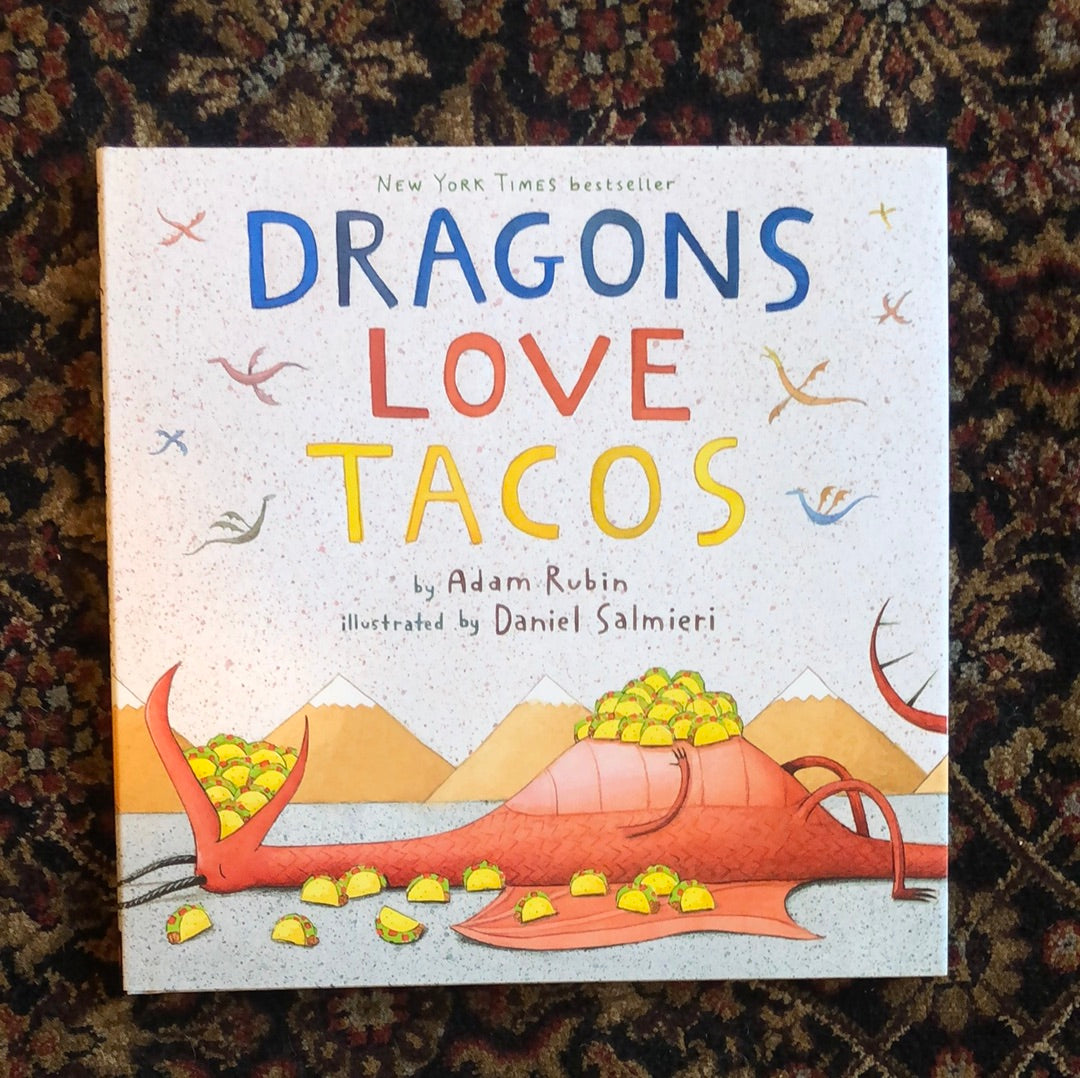 DRAGONS LOVE TACOS