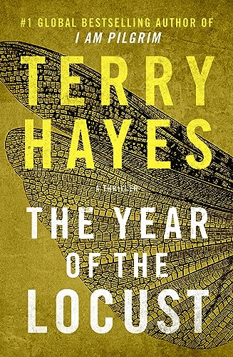 Year of the Locust: A Thriller