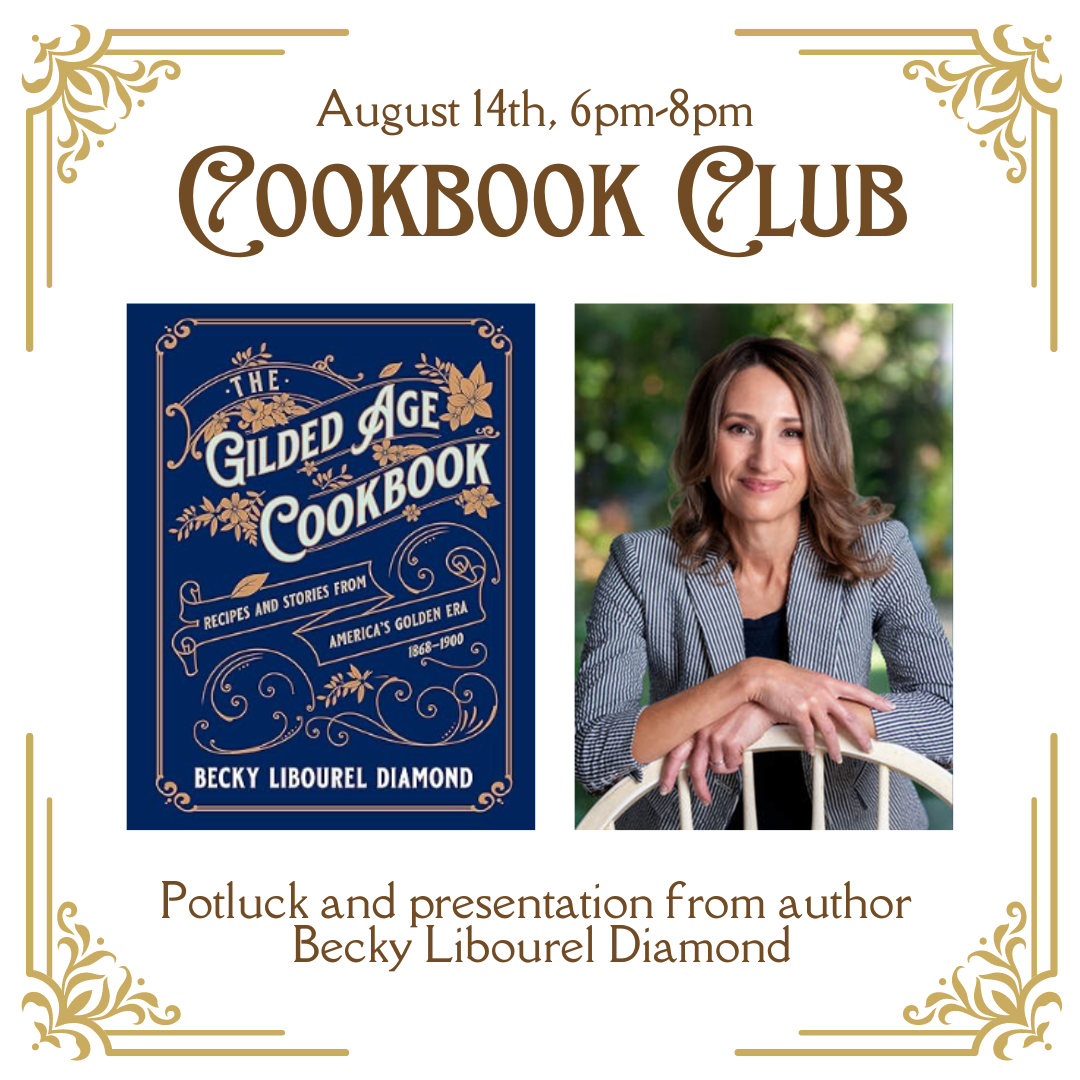 Gilded Age Cookbook Club Admission