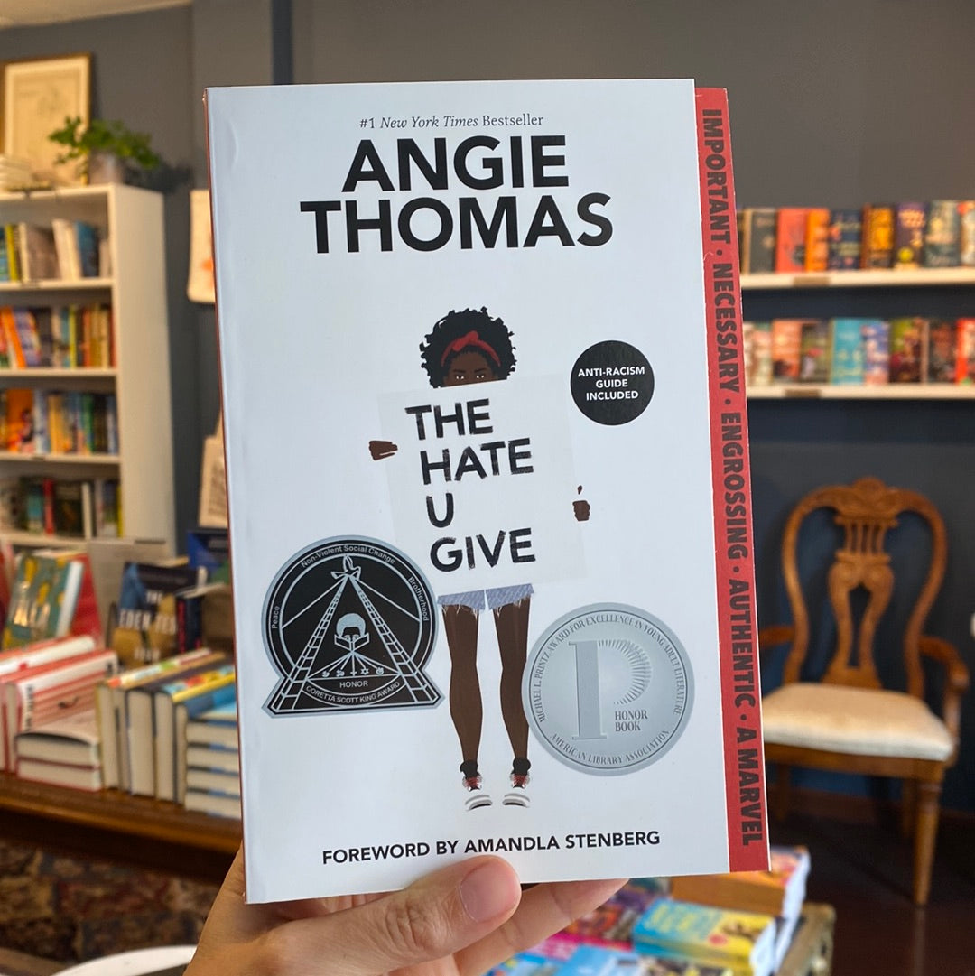 Hate U Give: A Printz Honor Winner