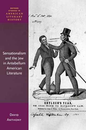 Sensationalism and the Jew in Antebellum American Literature