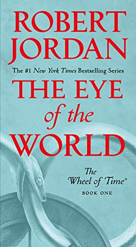 Eye of the World: Book One of the Wheel of Time