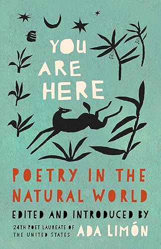 You Are Here: Poetry in the Natural World