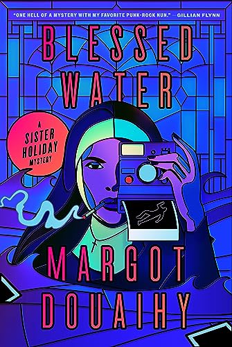 Blessed Water: A Sister Holiday Mystery